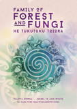 Family of Forest & Fungi – He Tukutuku Toiora